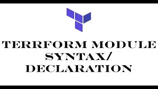Terraform | Episode 69 | Understanding Terraform module declaration | Declaring Terraform modules