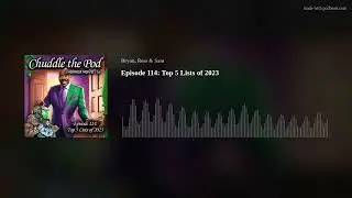 Episode 114: Top 5 Lists of 2023