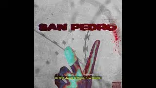 NAKS - SAN PEDRO  2 (prod. xanchet)