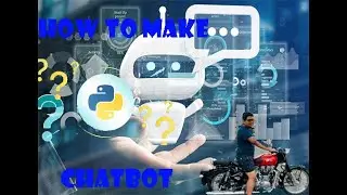 How to Make chatbot with python (Part-2) //  Programming adda