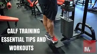 Calf training - Essential tips and workouts