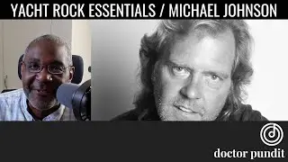 Yacht Rock Essentials: Bluer Than Blue (Michael Johnson Track)