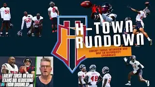 Laremy Tunsil Interview and We Get Defensive!! H-Town Rundown Episode 12! #WeAreTexans