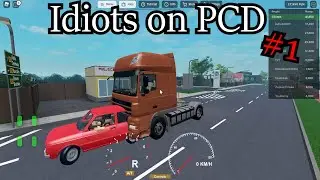 Idiots on PCD #1