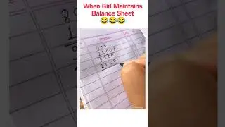 When Girl Maintains Balance Sheet 😂😂 #comedy #youtube #trending #shorts #shortsfeed #viral #amazing