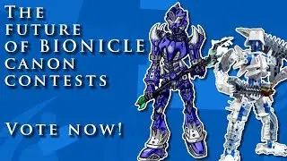 BIONICLE G1 Canonization Contests Returning? You Decide!