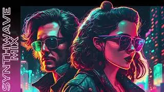 Collaboration Synthwave Chillwave electronic 80s Music Mix.