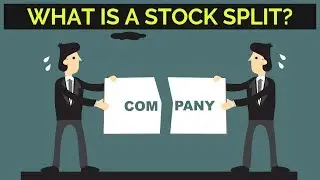What is a Stock Split? Why do Stocks Split? 🤘