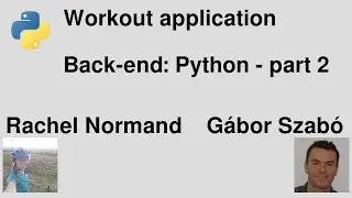 Python Flask application development with Rachel Normand - part 2