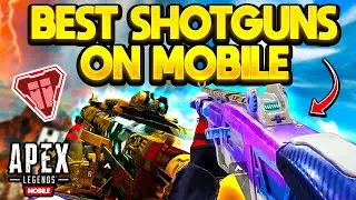 The BEST Shotguns To Use In Apex Legends Mobile! Weapon Guide!