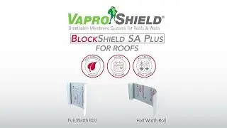 VaproShield BlockShield SA Plus for Roofs Installation Video