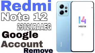 Redmi note 12 google account remove/Redmi note 12 frp bypass/ Note 12 review