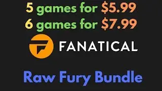 Fanatical Raw Fury Bundle | 5 Games For $5.99 | 6 Games For $7.99