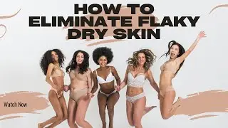 How to Fix Dry Body Skin in Winter: Expert Tips for Smooth, Hydrated Skin