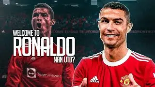 Cristiano Ronaldo - Welcome to Man United (OFICIAL) - 21/22