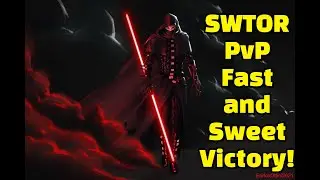 SWTOR PvP 7.5 - Fast and Sweet Victory! / Darth Khan 2024