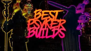 The Best Psyker Builds for 2026 - Darktide