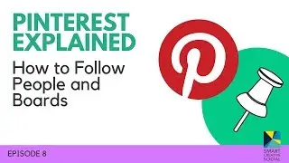 FOLLOW on Pinterest 📌Pinterest followers * Pinterest Expert Tutorial ⚡ Pinterest EXPLAINED Ep. 8