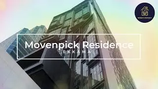 Movenpick Residence Ekamai