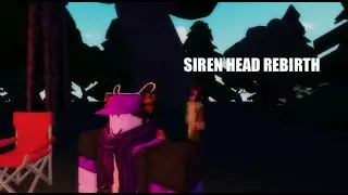 Siren Head REMASTERED??? (Siren Head: Rebirth)