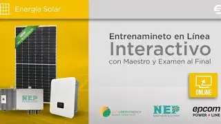 Energía Solar, Sistemas de Interconexión - Curso Express SYSCOM (Sesión 1)