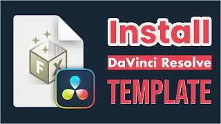 How to install DaVinci Resolve template bundle • Step-by-Step Tutorial