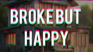 WEBBER - Broke but Happy (OFFICIAL MUSIC VIDEO)