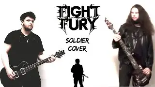 Fight The Fury - Soldier [Cover] (feat Dave Scott)