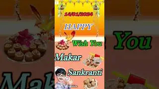 happy makarsankranti status // makar sankranti 2024 