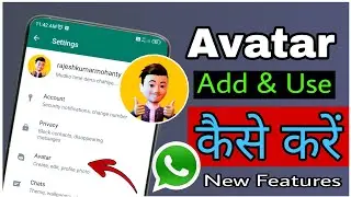 How to create and use avatar in whatsApp | WhatsApp Avatar features |WhatsApp avatar stickers update