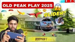 OLD PEAK FREE FIRE PLAY 😳 | Free Fire Max 2025 #oldpeak @KP_Gamerz_63