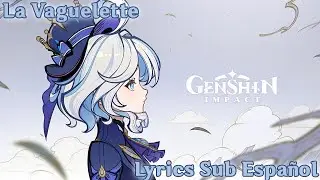 La vaguelette Lyrics Sub Español - Genshin Impact 4.2 OST