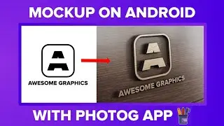 How to mockup your logo on android with PHOTOG App