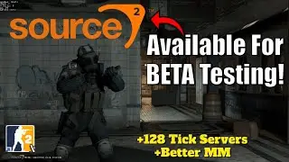 128 Tick Servers In Matchmaking b, Beta Out This Month! | New Leaks CSGO #csgo #source2 #csgosource2