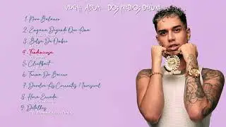 Veigh dos Prédios Deluxe (Álbum completo sem anúncios)