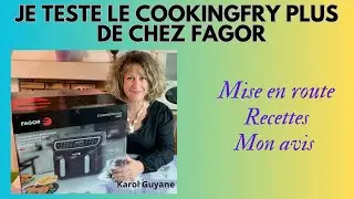 Je teste le COOKINGFRY PLUS de FAGOR