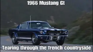 1966 Mustang Fastback |Ripping through the french countryside|🔥🔥🔥