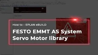 EPLAN eBUILD: The FESTO EMMT AS System Servo Motor library