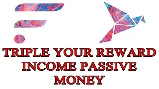 Triple Your Reward Income - Songbird SGB Flare FLR - Passive Money