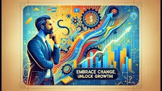 Unlock New Opportunities by Embracing Change