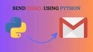 How to Send Emails Using Python and Gmail