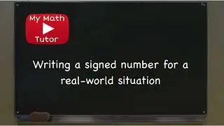 Writing a signed number for a real-world situation