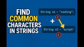 How to Find Common Characters in Two Strings in java|most common Java interview questions