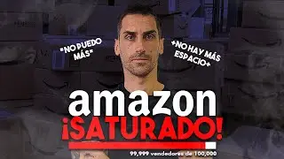 ¡Basta! Amazon esta saturado | Amazon FBA