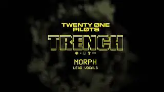 Twenty One Pilots - Morph - Lead Vocals