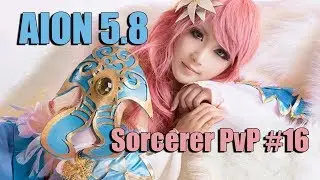 Aion 5.8 - Sorcerer PvP #16