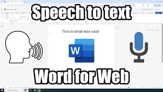 Speech to Text Microsoft Word for Web