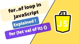 JavaScript Course : for..of loop in JavaScript