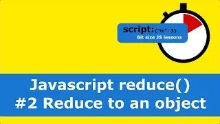 Javascript reduce() #2 Reduce to an object