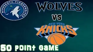 NBA 2K18 My Career Best game so far 50 Point Performance! Karl Anthony Towns FOULED OUT!